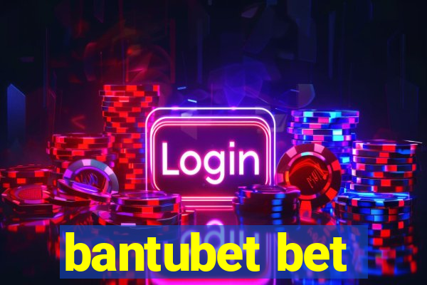 bantubet bet